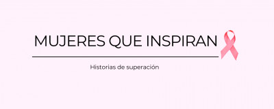 Historias inspiradoras de mujeres que han superado el cáncer de mama