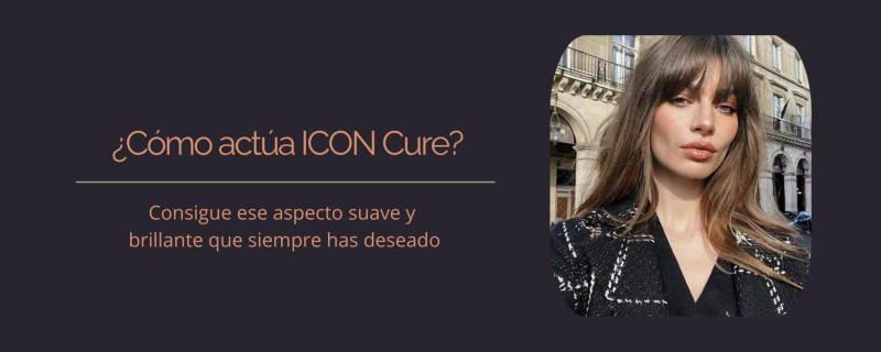 ¿Cómo actúa ICON Cure? Descubre su poder restaurador